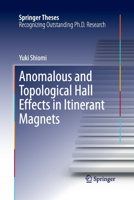Anomalous and Topological Hall Effects in Itinerant Magnets