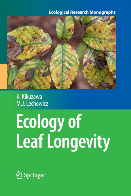 Ecology of Leaf Longevity