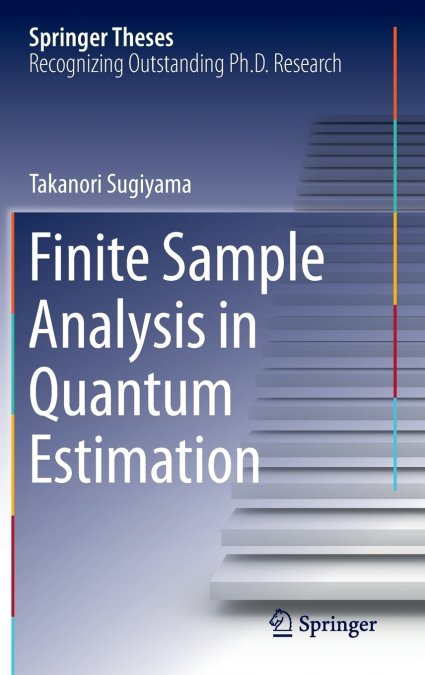 Finite Sample Analysis in Quantum Estimation