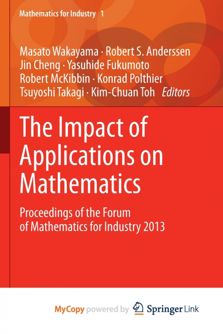 The Impact of Applications on Mathematics