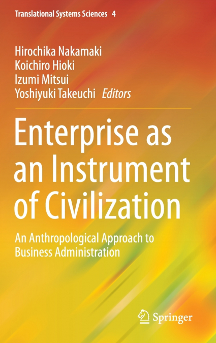 Enterprise as an Instrument of Civilization