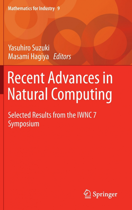 Recent Advances in Natural Computing