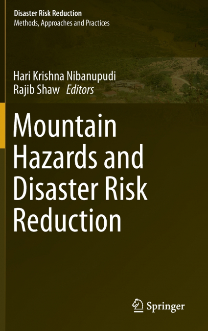 Mountain Hazards and Disaster Risk Reduction
