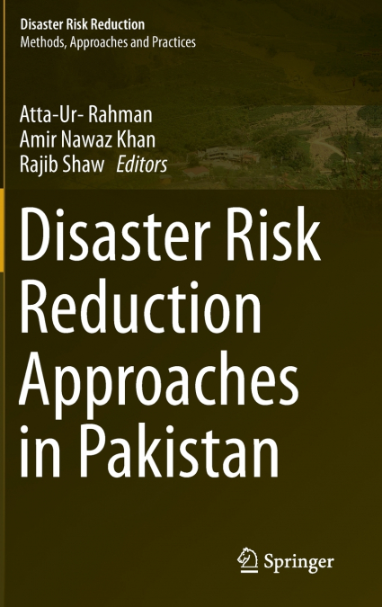 Disaster Risk Reduction Approaches in Pakistan