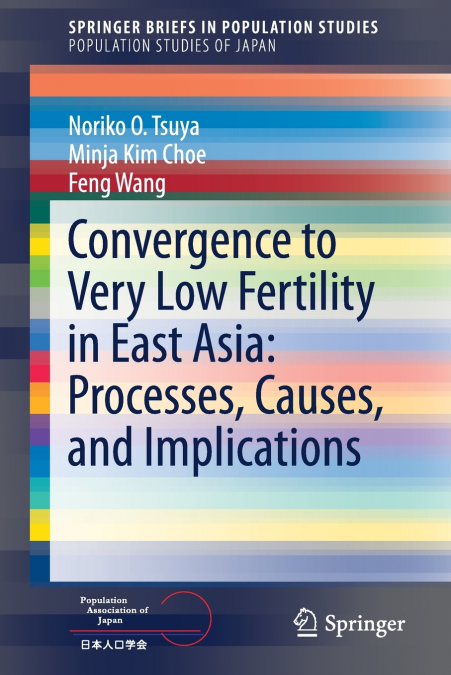 Convergence to Very Low Fertility in East Asia