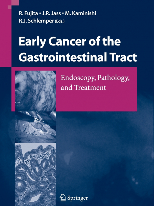 Early Cancer of the Gastrointestinal Tract