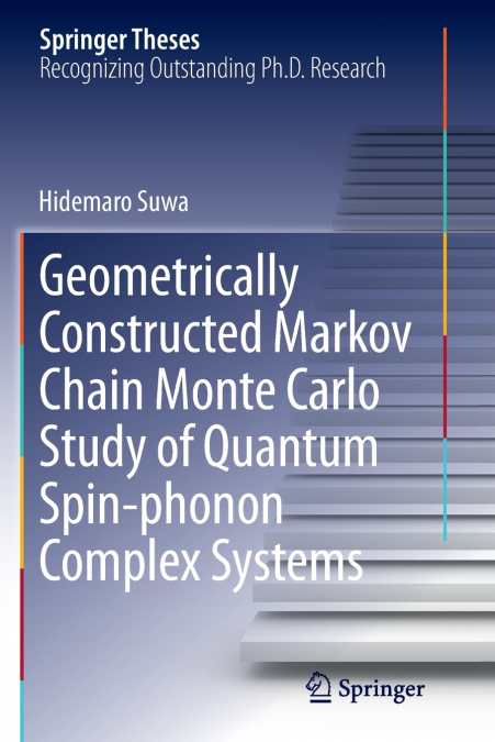Geometrically Constructed Markov Chain Monte Carlo Study of Quantum Spin-phonon Complex Systems