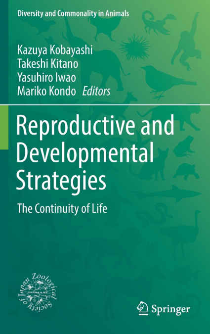 Reproductive and Developmental Strategies