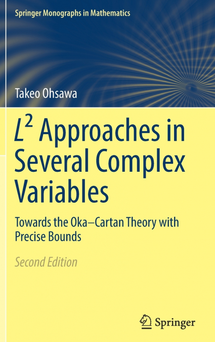 L² Approaches in Several Complex Variables