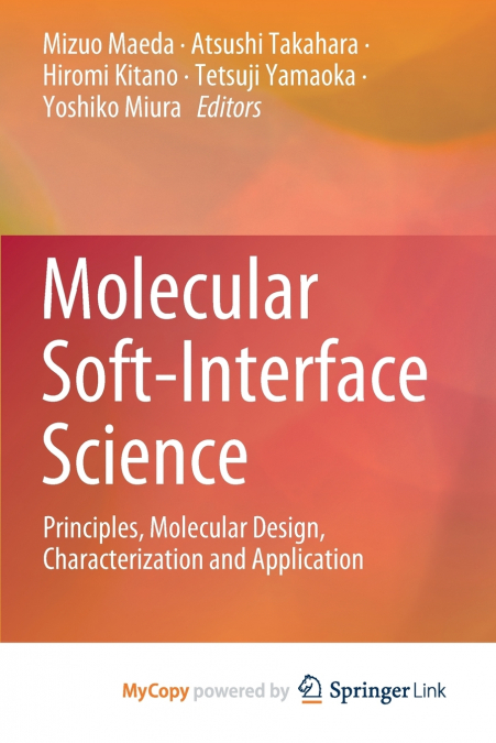 Molecular Soft-Interface Science