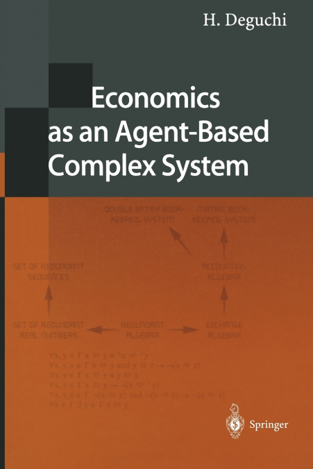Economics as an Agent-Based Complex System