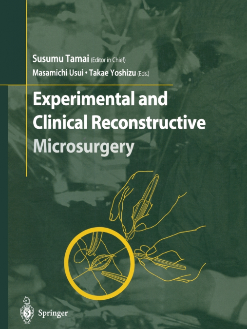 Experimental and Clinical Reconstructive Microsurgery