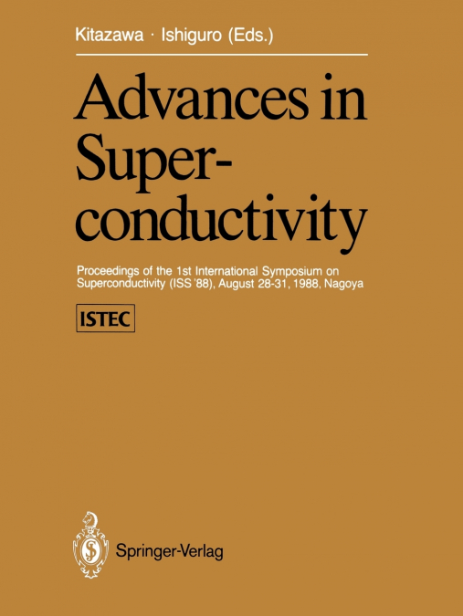 Advances in Superconductivity