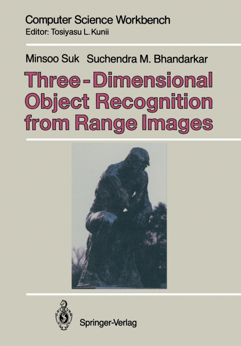 Three-Dimensional Object Recognition from Range Images