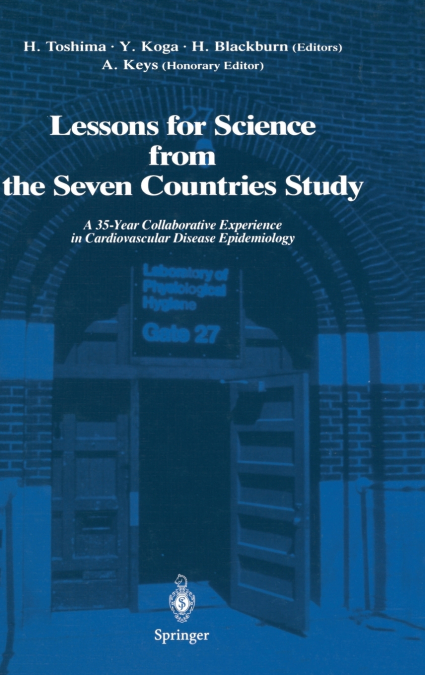 Lessons for Science from the Seven Countries Study