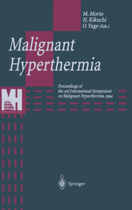 Malignant Hyperthermia
