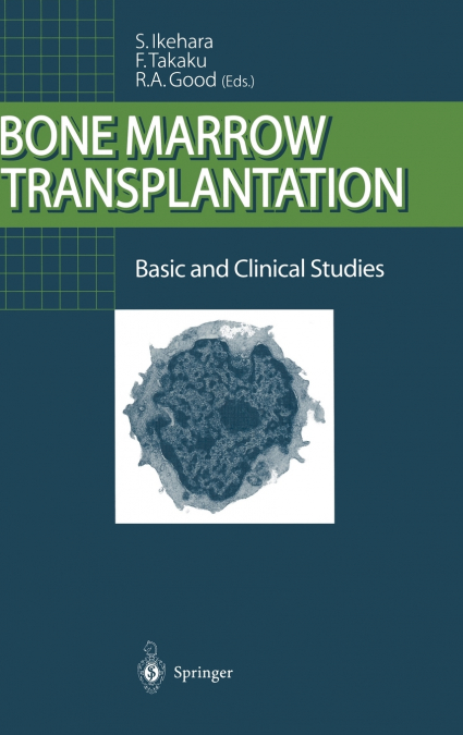 Bone Marrow Transplantation
