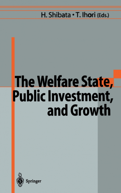 The Welfare State, Public Investment, and Growth