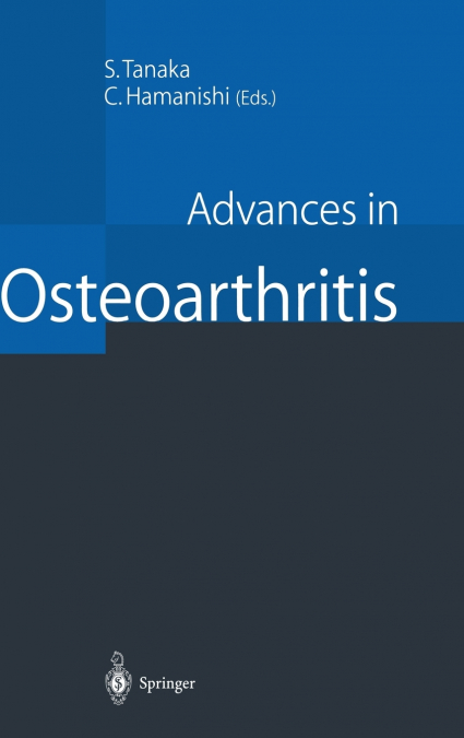 Advances in Osteoarthritis
