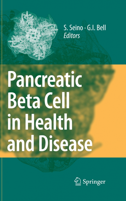 Pancreatic Beta Cell in Health and Disease