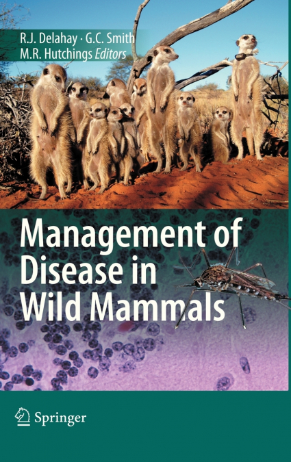 Management of Disease in Wild Mammals