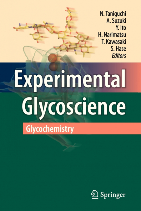 Experimental Glycoscience