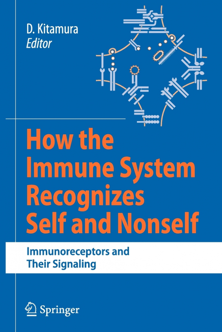 How the Immune System Recognizes Self and Nonself