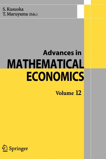 Advances in Mathematical Economics Volume12