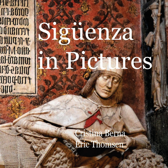 Sigüenza In Pictures
