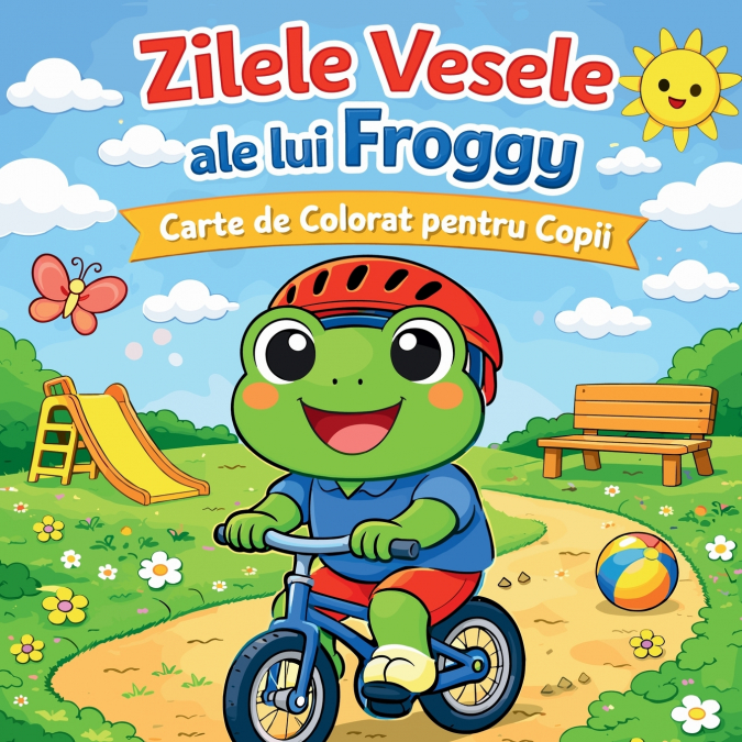 Zilele Vesele ale lui Froggy - Carte de Colorat pentru Copii