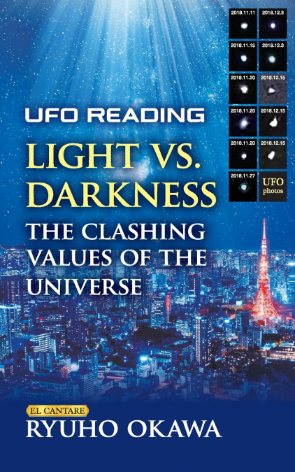 UFO Reading  Light vs. Darkness