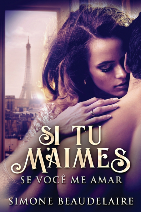 Si Tu M’Aimes - Se Você Me Amar