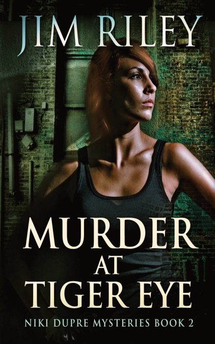 Murder At Tiger Eye