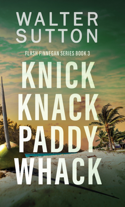 Knick Knack Paddy Whack