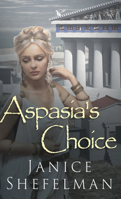 Aspasia’s Choice