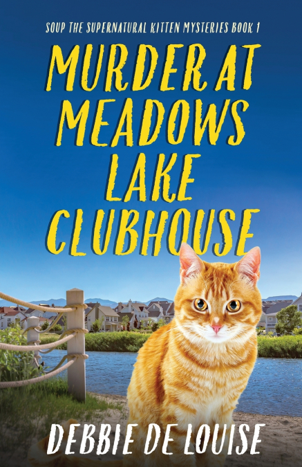 Murder at Meadows Lake Clubhouse