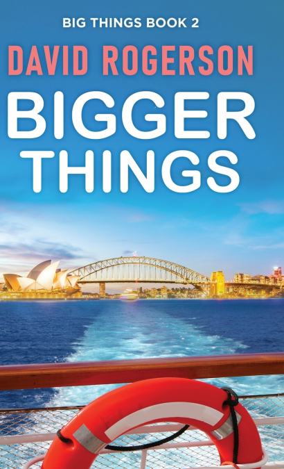 Bigger Things