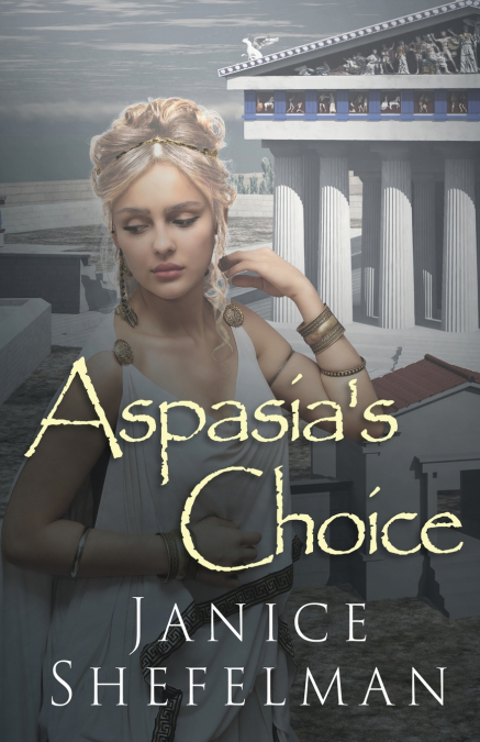 Aspasia’s Choice