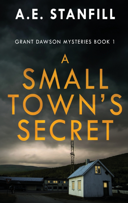 A Small Town’s Secret