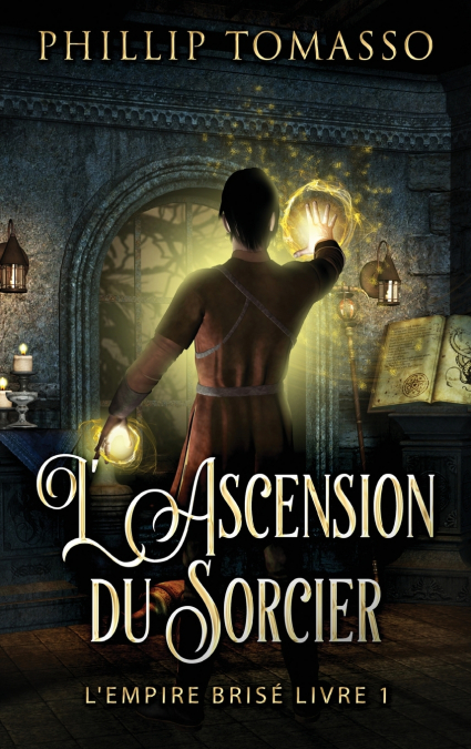 L’Ascension du Sorcier