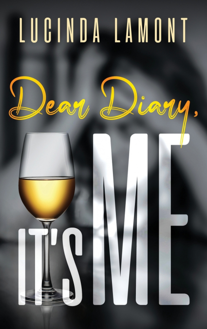 Dear Diary, It’s Me