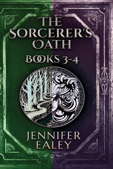 The Sorcerer’s Oath - Books 3-4