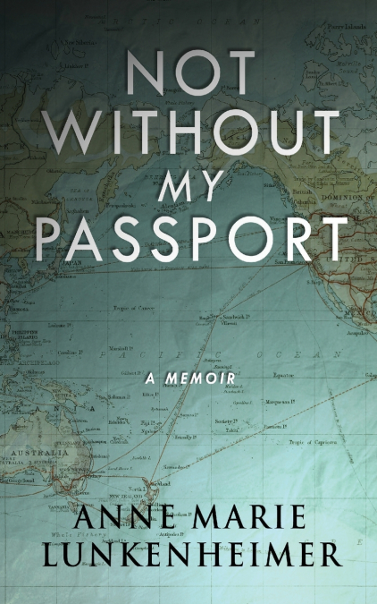 Not Without My Passport
