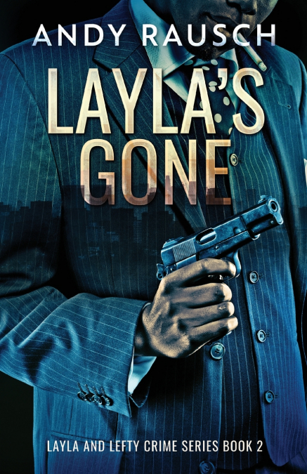Layla’s Gone