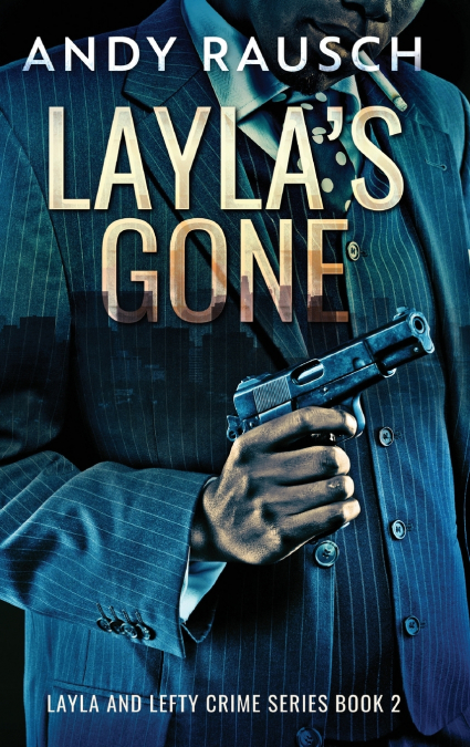 Layla’s Gone