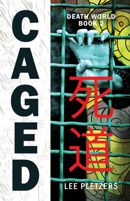 Caged