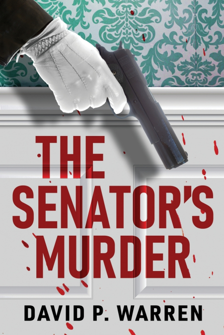 The Senator’s Murder