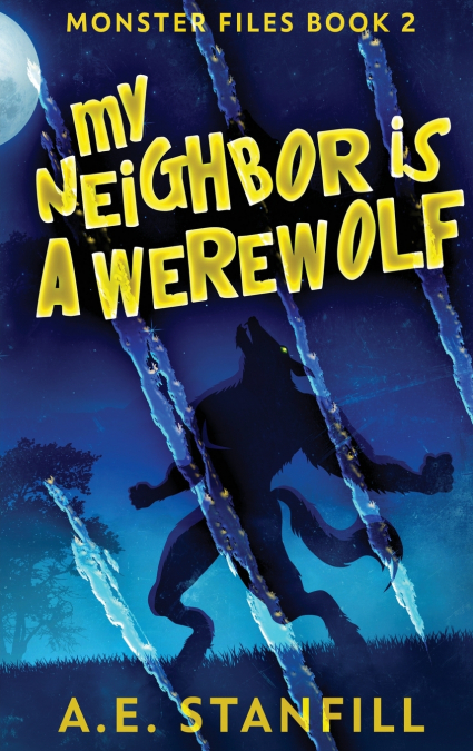 My Neighbor Is A Werewolf