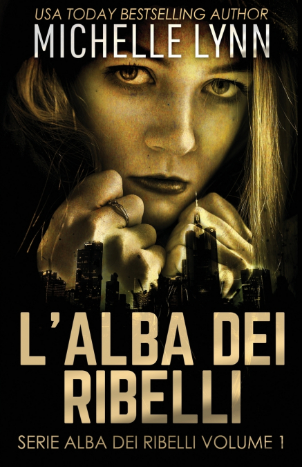 L’alba dei Ribelli