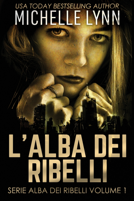 L’alba dei Ribelli